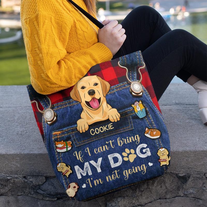 If I Can't Bring My Dog - Personalized Tote Bag - Image 2