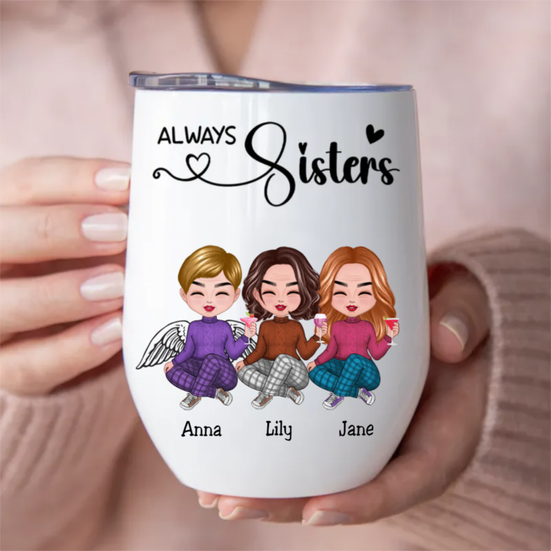 Sisters - Always Sisters - Personalized Wine Tumbler - Image 2