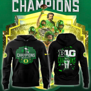 Oregon Ducks 2024 Big Ten Football Conference Champions Hoodie