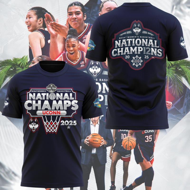 UConn Women’s Basketball  2025 NCAA Women's Basketball National Champions  tshirt