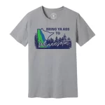 Bring ya ass T-Wolves T-Shirt