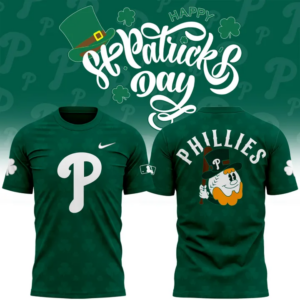 .Limited Edition Philadelphia Phillies St. Patrick’s Day Tshirt 2025
